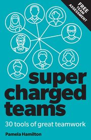 Supercharged Teams (Book), Hamilton Pamela
