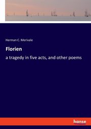 Florien, Merivale Herman C.