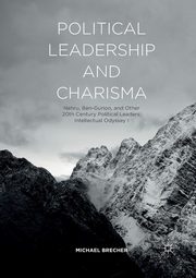 Political Leadership and Charisma, Brecher Michael