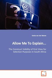 ksiazka tytu: Allow Me To Explain... autor: van der Merwe Gerda