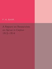 A Report on Researches on Sprue in Ceylon, Bahr P. H.
