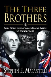 The Three Brothers, Marantelli Stephen