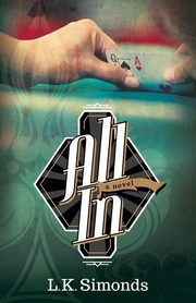 All In, Simonds L.K.