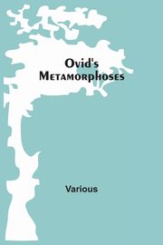 ksiazka tytu: Ovid'S Metamorphoses autor: Various