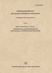 Arbeitstechnische und arbeitsphysiologische Untersuchungen zur Erleichterung der Maurerarbeit, Adam Harri