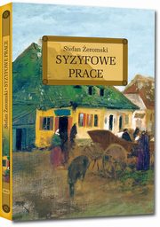 ksiazka tytu: Syzyfowe prace autor: eromski Stefan