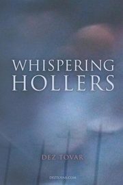 Whispering Hollers, Tovar Dez