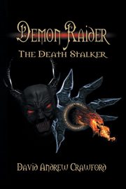 Demon Raider The Death Stalker, Crawford David Andrew