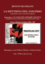 LA DOTTRINA DEL FASCISMO - terza edizione riveduta, Mussolini Benito