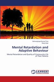 ksiazka tytu: Mental Retardation and Adaptive Behaviour autor: Punj Vishnudyutya Kumar