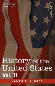 History of the United States, Rhodes James F.