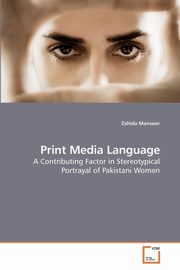 Print Media Language, Mansoor Zahida