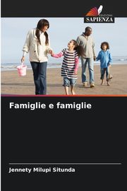 Famiglie e famiglie, Situnda Jennety Milupi