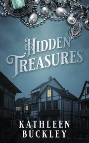 Hidden Treasures, Buckley Kathleen