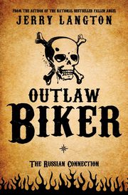 Outlaw Biker, Langton Jerry