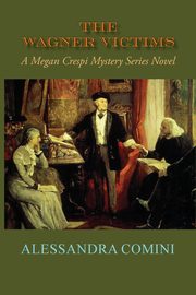 The Wagner Victims, Comini Alessandra