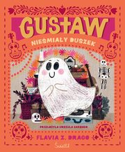 Gustaw, niemiay duszek, Drago Flavia Z.
