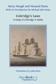 Coleridge's Laws. a Study of Coleridge in Malta., Hough Barry