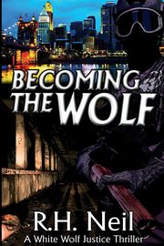 ksiazka tytu: Becoming The Wolf autor: Neil R.H.