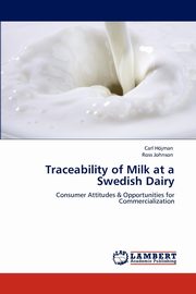 ksiazka tytu: Traceability of Milk at a Swedish Dairy autor: H. Jman Carl