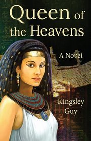 Queen of the Heavens, Guy Kingsley