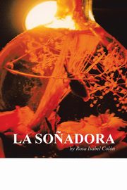 La Sonadora, Colon Rosa Isabel