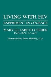 ksiazka tytu: Living with HIV autor: O'Brien Mary Elizabeth