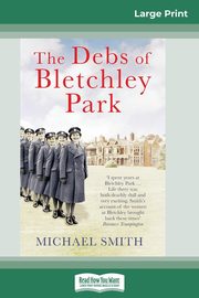 The Debs of Bletchley Park, Smith Michael