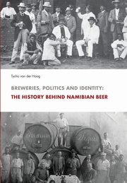 Breweries, Politics and Identity, van der Hoog Tycho