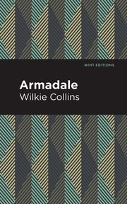 Armadale, Collins Wilkie
