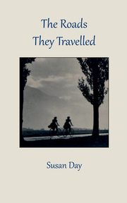 The Roads They Travelled, Day Susan