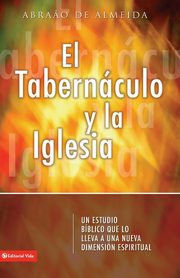 Tabernaculo y La Iglesia, Edwards G.