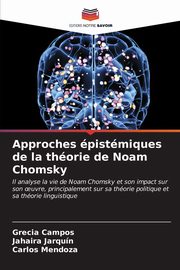 Approches pistmiques de la thorie de Noam Chomsky, Campos Grecia