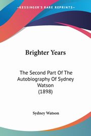 Brighter Years, Watson Sydney