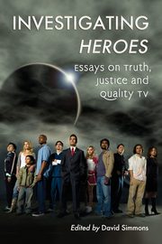 Investigating Heroes, 