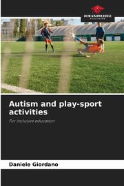 Autism and play-sport activities, Giordano Daniele