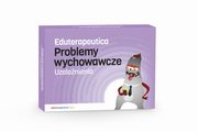 Eduterapeutica LUX Problemy wychowawcze - uzalenienia, 