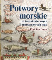 Potwory morskie ze redniowiecznych i renesansowych map, Van Duzer Chet