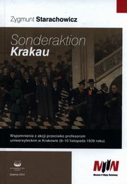 ksiazka tytu: Sonderaktion Krakau autor: Starachowicz Zygmunt