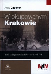 W okupowanym Krakowie, Czocher Anna