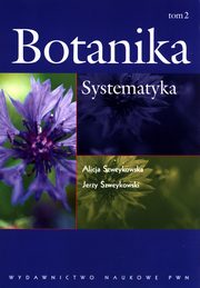 Botanika Tom 2 Systematyka, Szweykowska Alicja, Szweykowski Jerzy