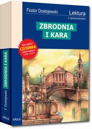 ksiazka tytu: Zbrodnia i kara autor: Dostojewski Fiodor