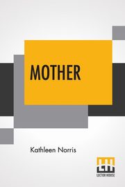 Mother, Norris Kathleen