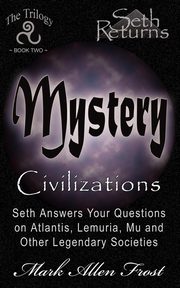 Mystery Civilizations, Frost Mark Allen