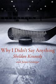 Why I Didn't Say Anything, Kennedy Sheldon