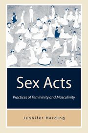 Sex Acts, Harding Jennifer