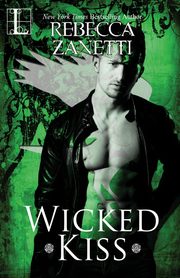 Wicked Kiss, Zanetti Rebecca