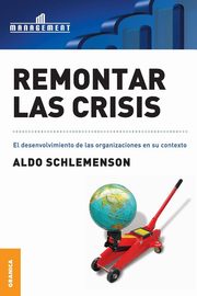 Remontar Las Crisis, Schlemenson Aldo