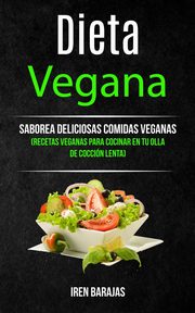 Dieta vegana, Barajas Iren