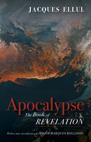 Apocalypse, Ellul Jacques